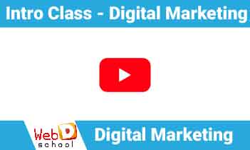 Intro class- Digital Marketing | Web D School
